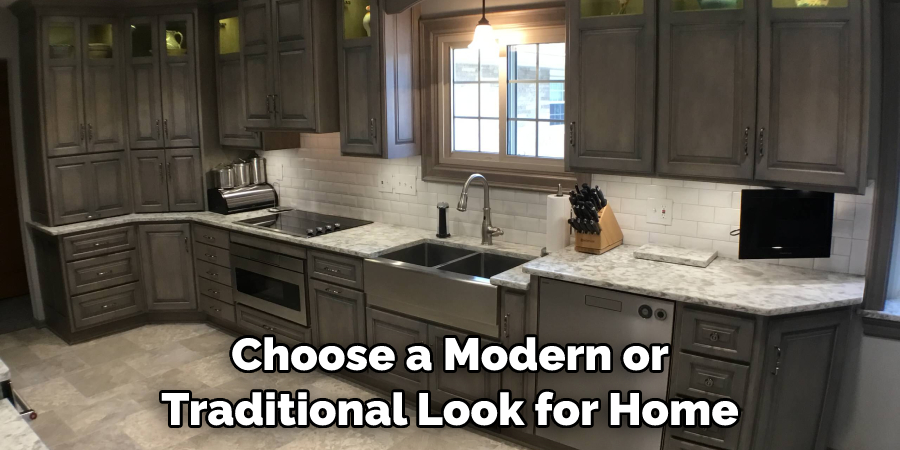 Choose a Modern or Traditional Look for Home