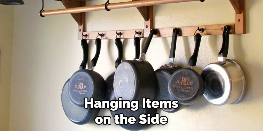 Hanging Items on the Side