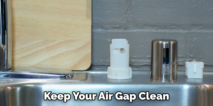 Keep Your Air Gap Clean