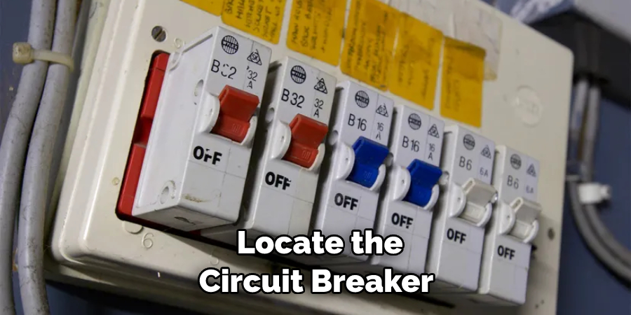 Locate the Circuit Breaker