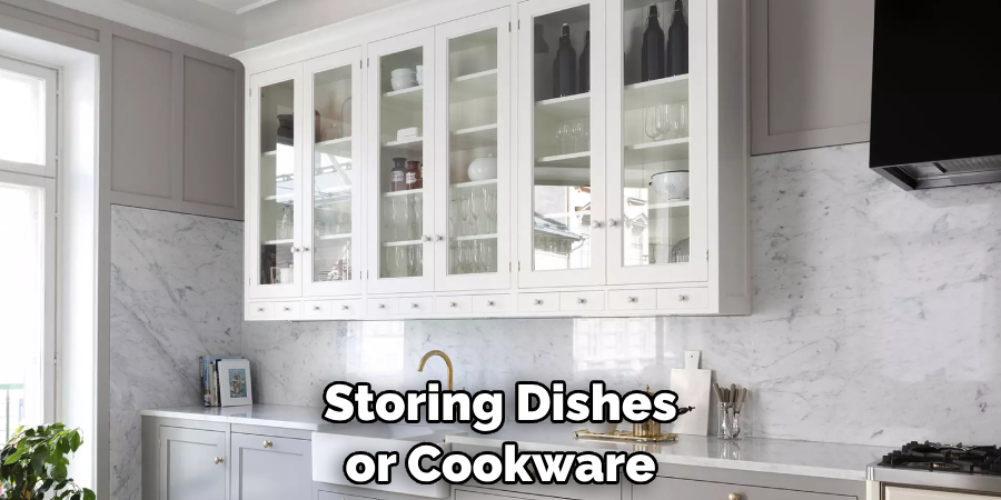 Storing Dishes or Cookware