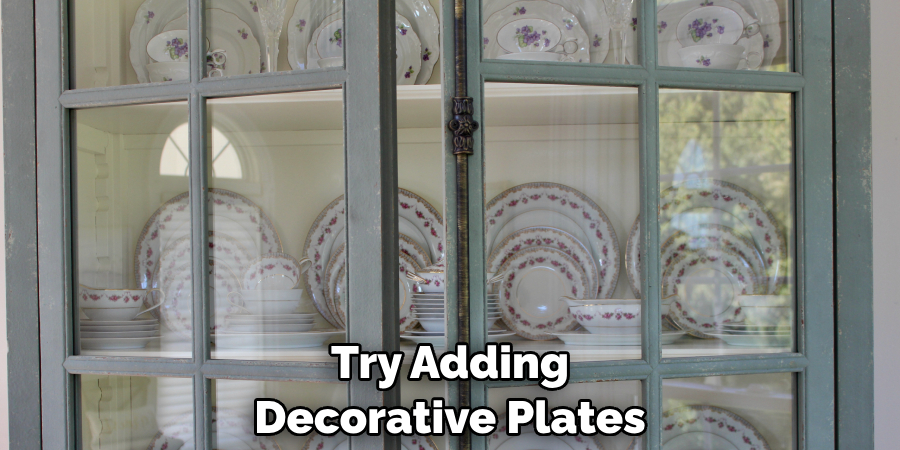 Try Adding Decorative Plates