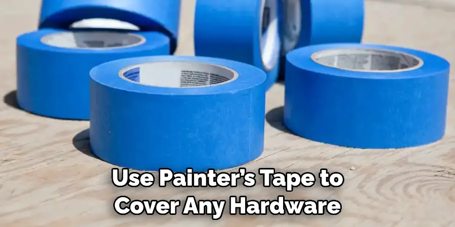 Use Painter’s Tape to Cover Any Hardware