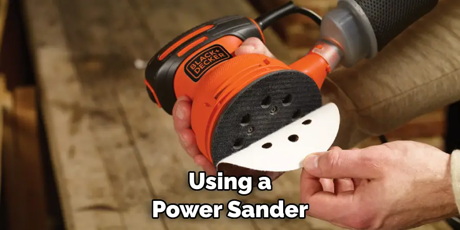 Using a Power Sander