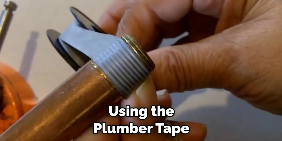 Using the Plumber Tape