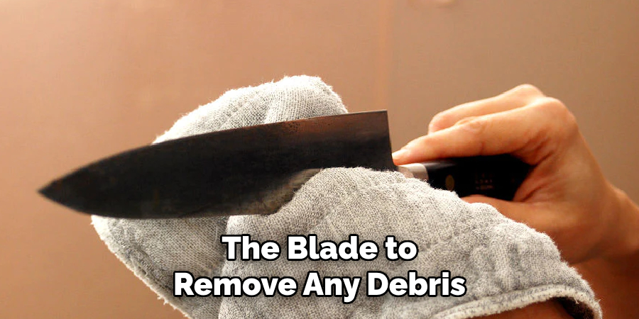 The Blade to Remove Any Debris