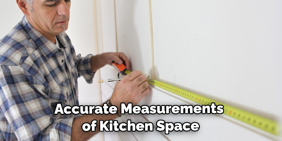 Accurate Measurements of Kitchen Space