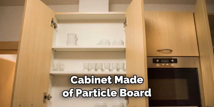  Cabinet is Made of Particle Board