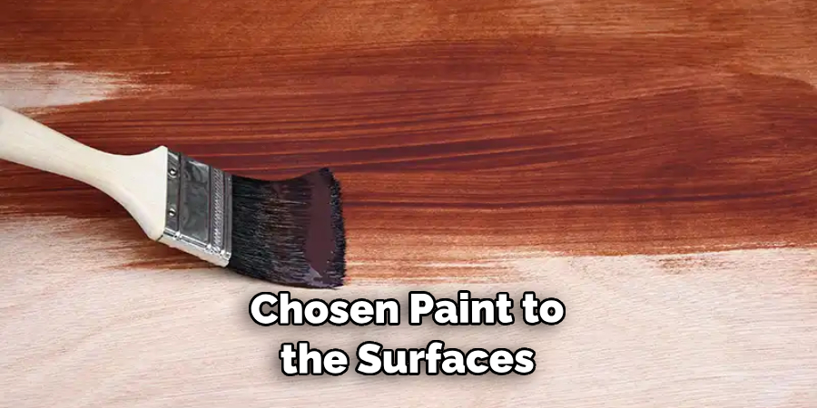  Chosen Paint to the Surfaces