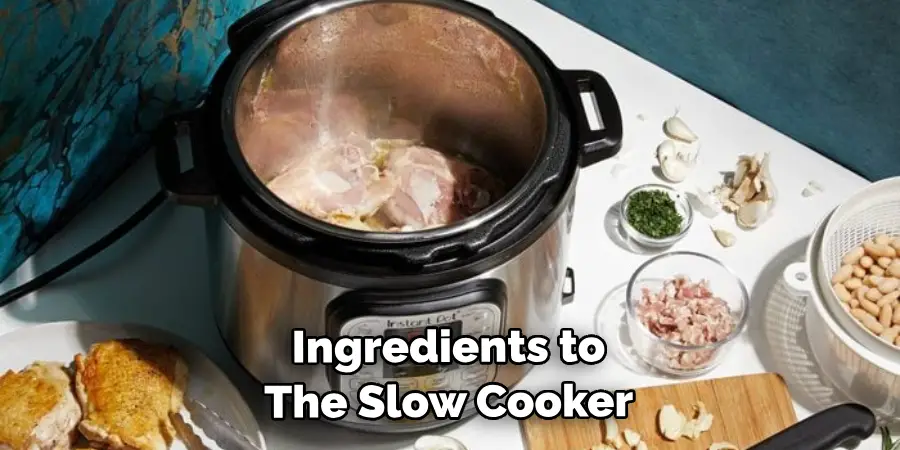  Ingredients to the Slow Cooker