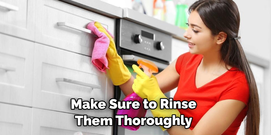 Make Sure to Rinse Them Thoroughly 