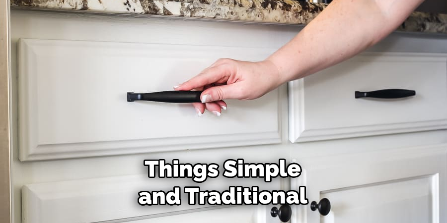 Things Simple and Traditional