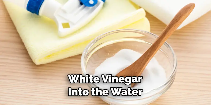 White Vinegar Into the Water