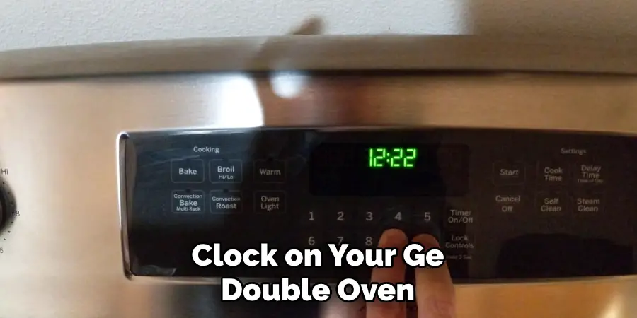 Clock on Your Ge Double Oven