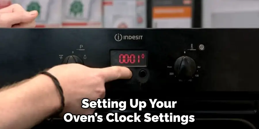 Setting Up Your Oven’s Clock Settings