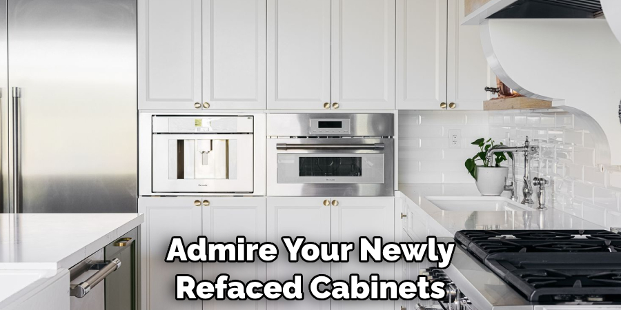 Admire Your Newly Refaced Cabinets