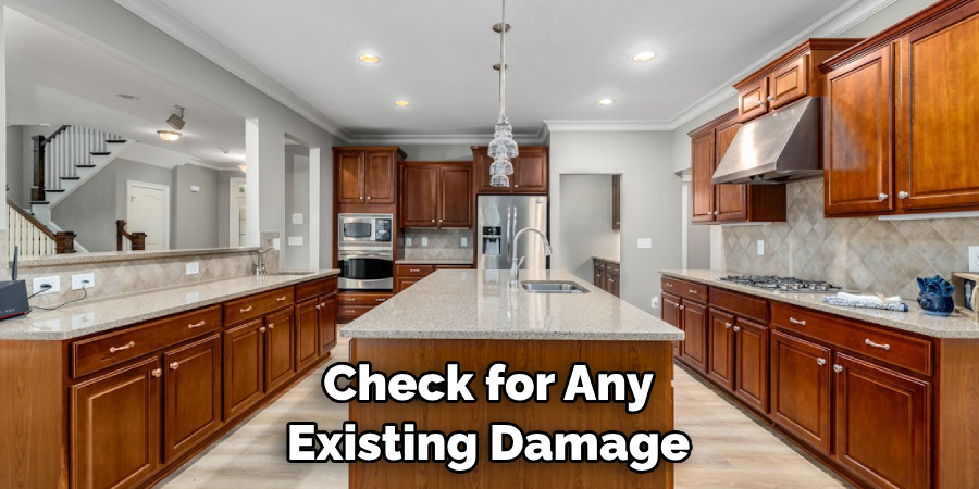 Check for Any Existing Damage