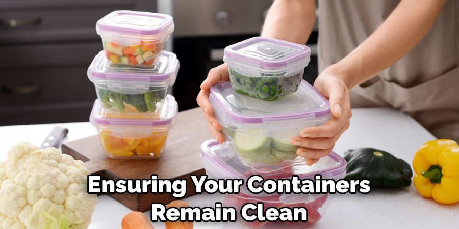 Ensuring Your Containers Remain Clean