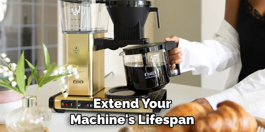 Extend Your Machine's Lifespan