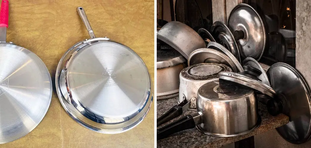 How to Tell Aluminum from Stainless Steel Cookware