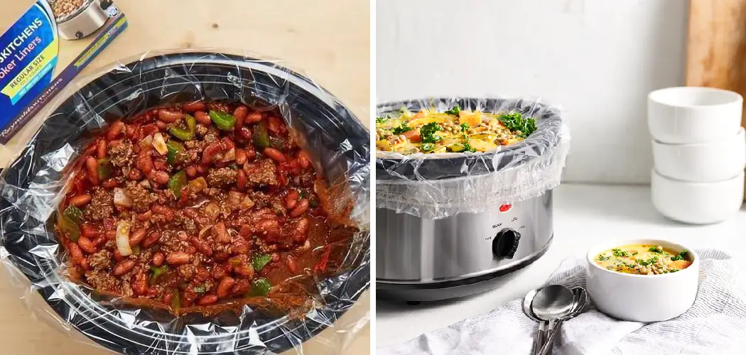 How to Use Slow Cooker Liner