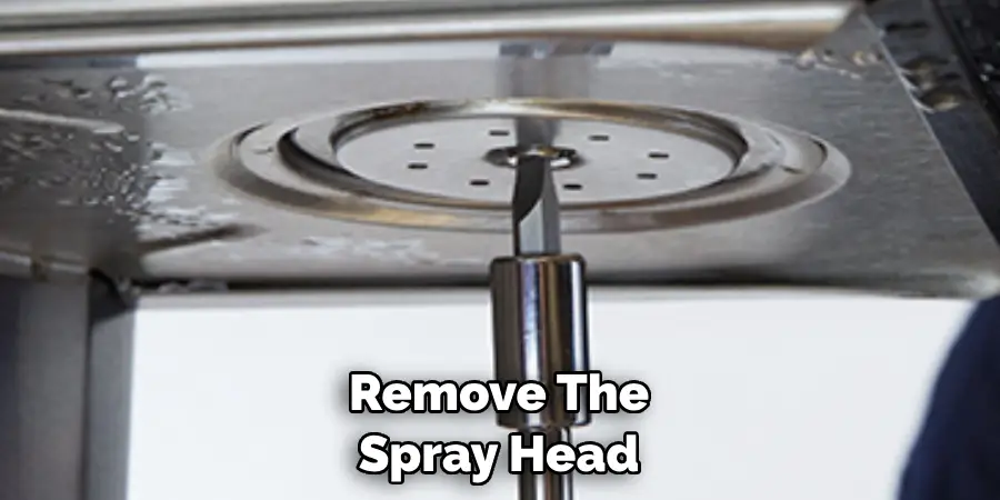 Remove the Spray Head