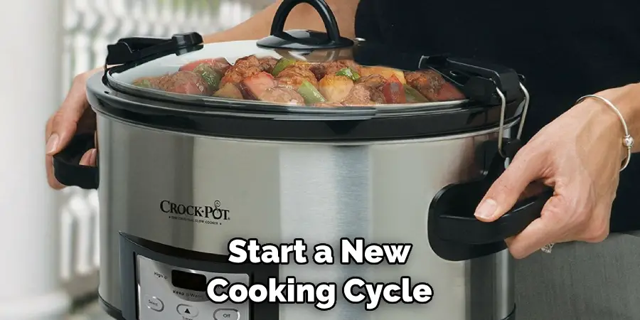 Start a New Cooking Cycle