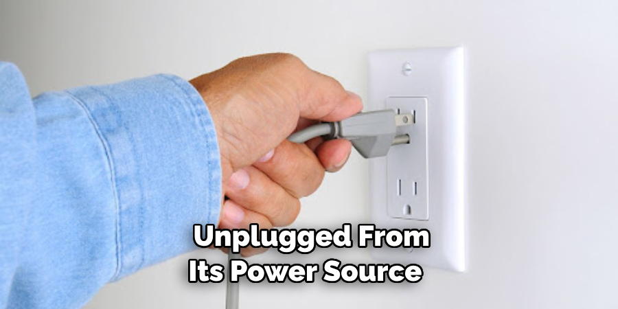 Unplugged From Its Power Source 