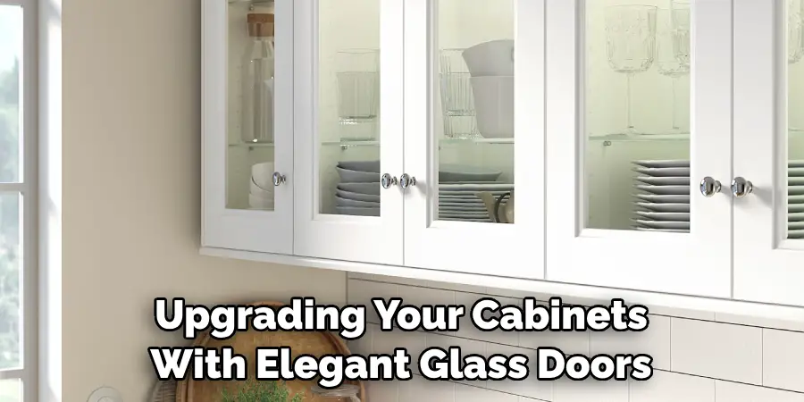 Upgrading Your Cabinets With Elegant Glass Doors