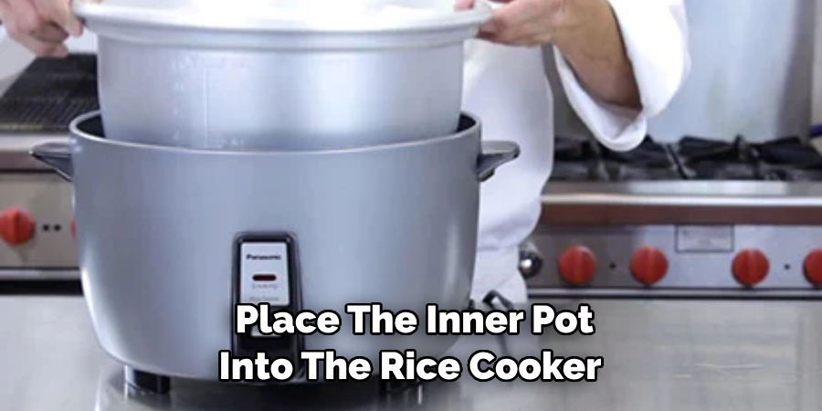 Place the Inner Pot Into the Rice Cooker