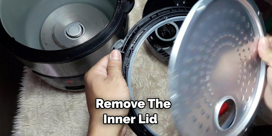 Remove the Inner Lid 