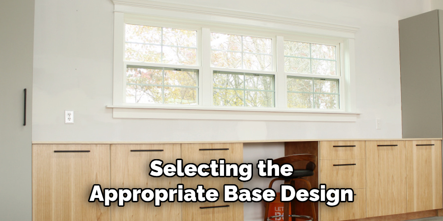 Selecting the Appropriate Base Design