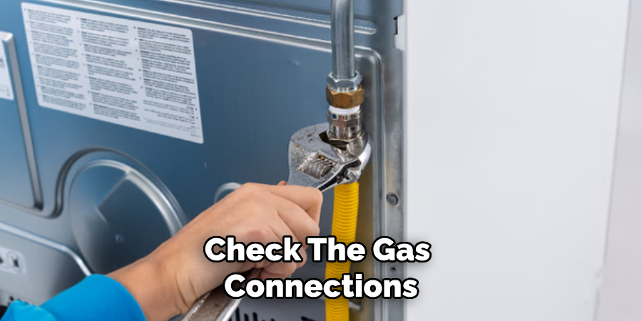 Check the Gas Connections