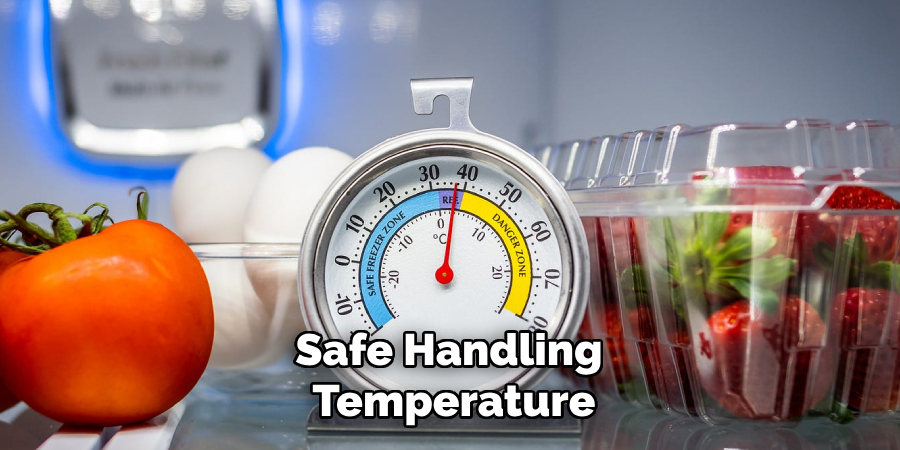 Safe Handling Temperature