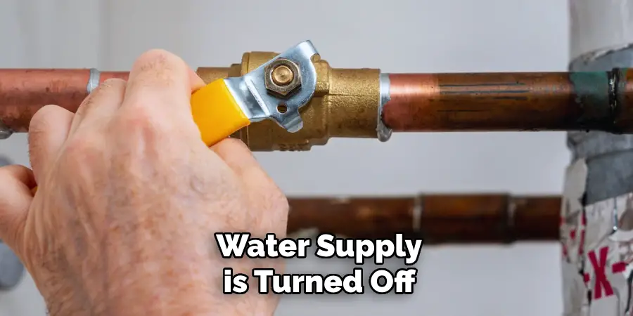 Water Supply is Turned Off