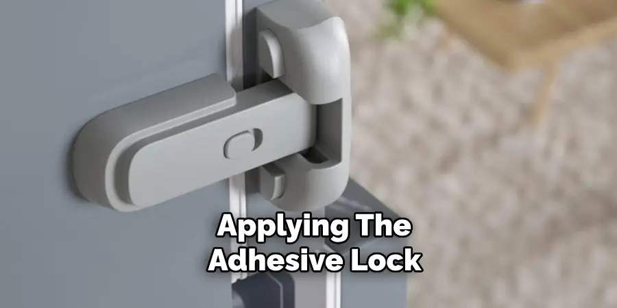 Applying the Adhesive Lock