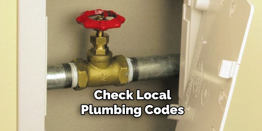 Check Local Plumbing Codes