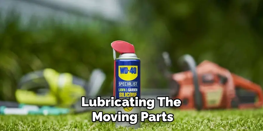 Lubricating the Moving Parts