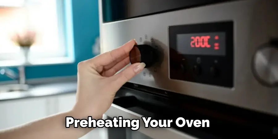 Preheating Your Oven 