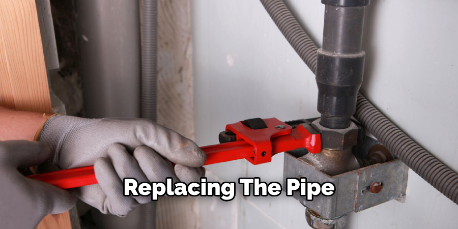 Replacing the Pipe