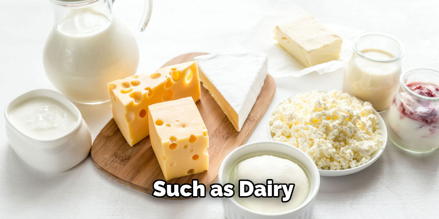 Such as Dairy