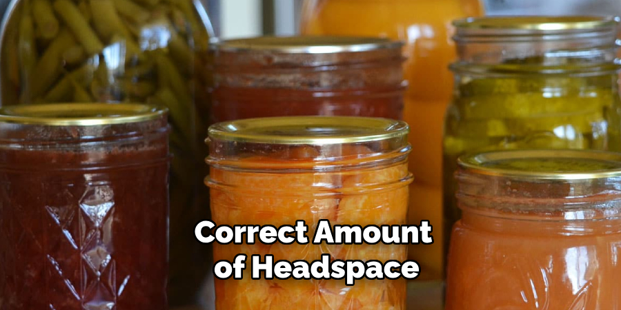 Correct Amount of Headspace