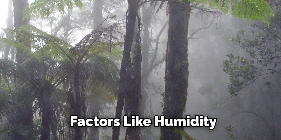 Factors Like Humidity