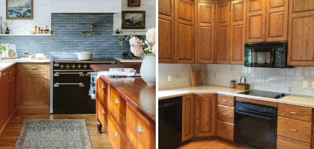 How Do You Make Oak Cabinets Look Good Again