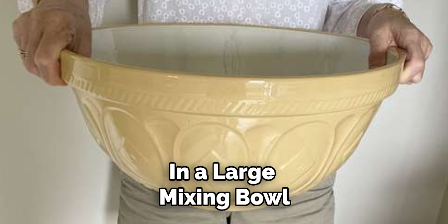 In a Large Mixing Bowl