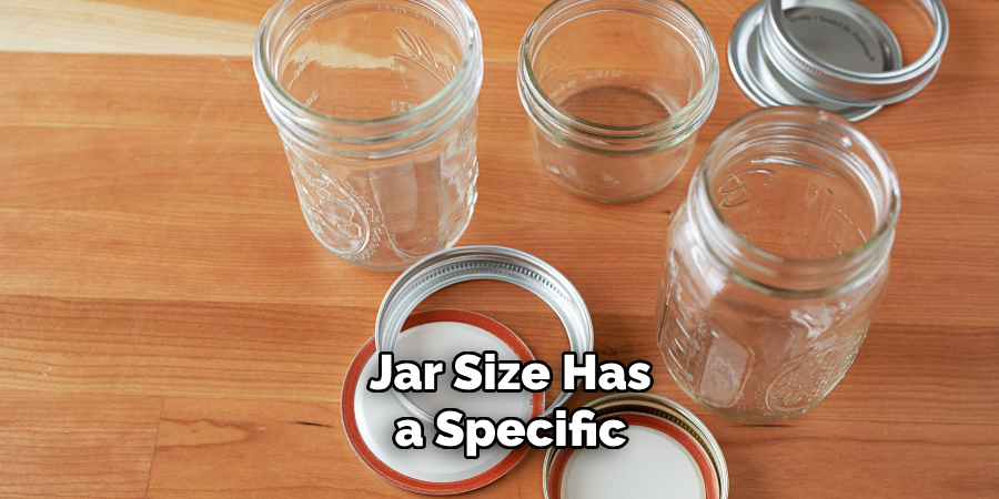 Jar Size Has a Specific 