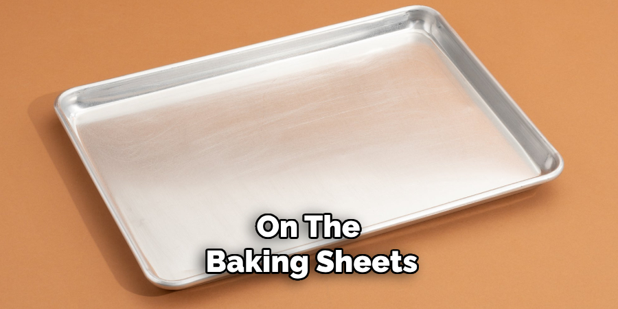 On the Baking Sheets