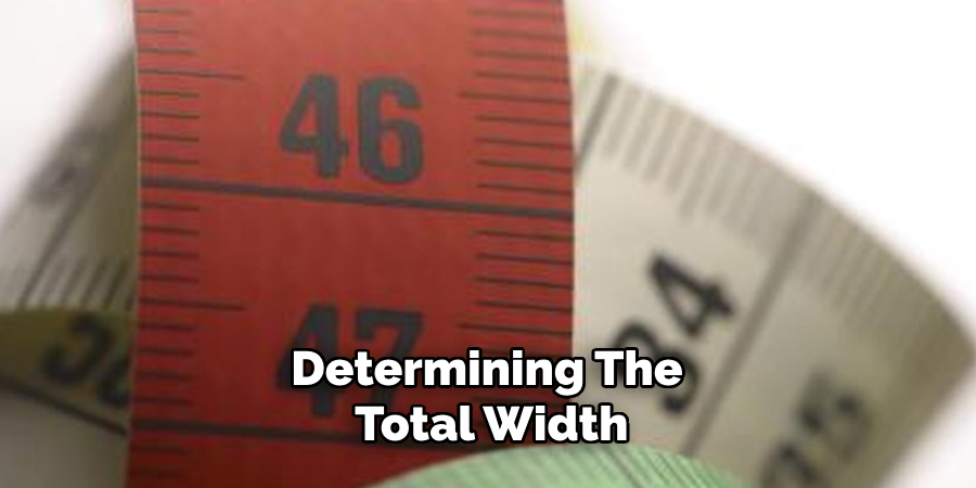 Determining the Total Width