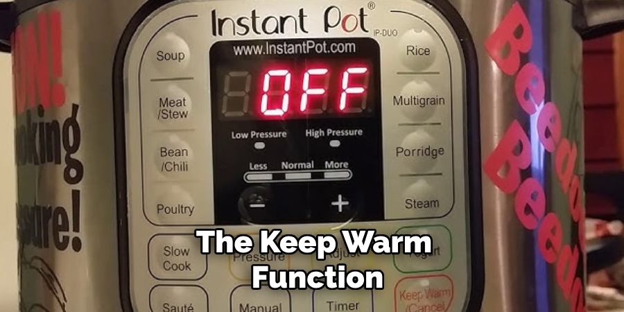 The Keep Warm Function