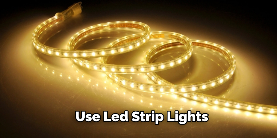 Use Led Strip Lights